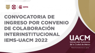 Convocatoria de ingreso UACM-IEMS 2022