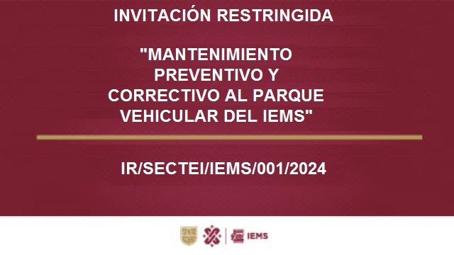 Invitación Restringida IR/SECTEI/IEMS/001/2024