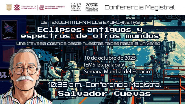10 de octubre Semana Mundial del Espacio Dr Salvador Cuevas.jpeg
